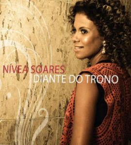 Nívea Soares - Diante do Trono 2010