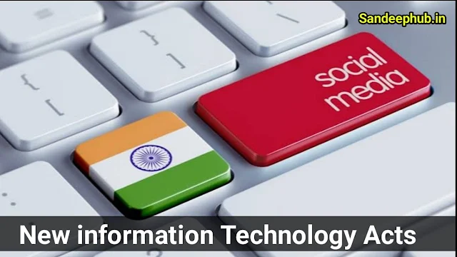 New Information Technology IT Act 2021 -