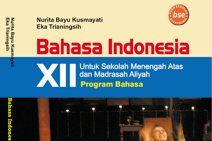 Bahasa Indonesia (Program IPA-IPS) Kelas 12 SMA/MA - Nurita Bayu Kusmayati