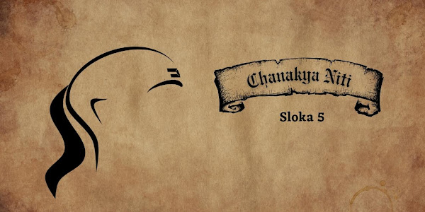Chanakya Niti Sloka 5