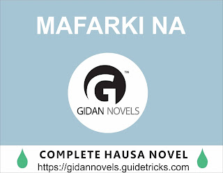 Mafarki na complete hausa novels