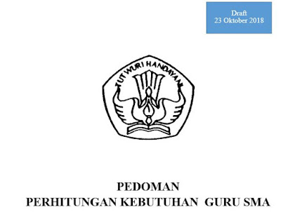 Pedoman Penghitungan Kebutuhan Guru SMA Draf 23 Oktober 2018.doc, https://riviewfile.blogspot.com