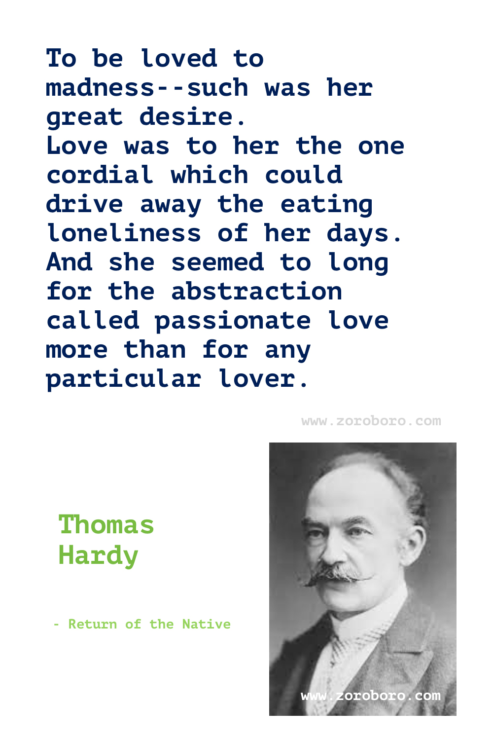 Thomas Hardy Quotes, Thomas Hardy Books Quotes, Thomas Hardy Poems, Thomas Hardy Novel Quotes. Thomas Hardy Quotes, Far From the Madding Crowd Quotes, Tess of the D'Urbervilles Quotes & Jude the Obscure Quotes.