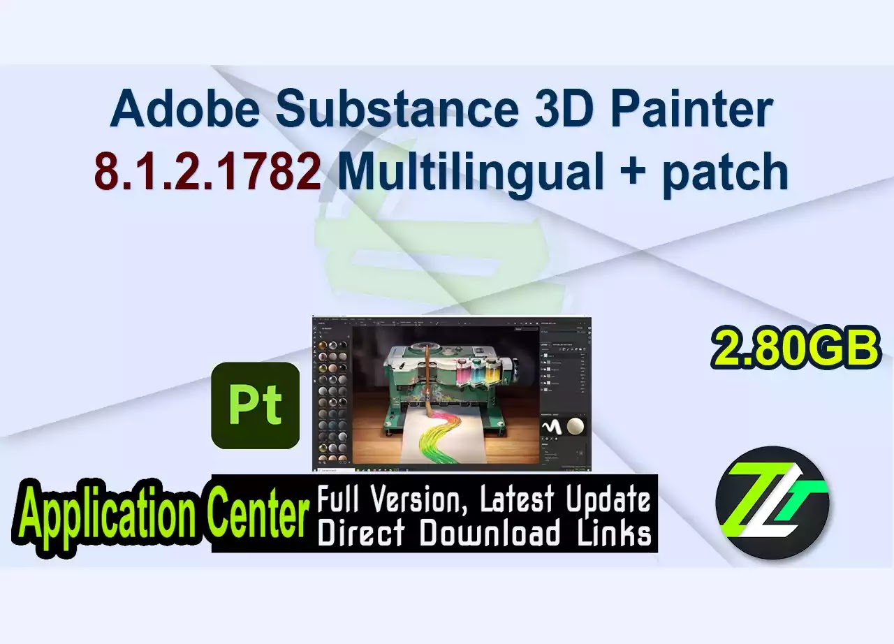 Adobe Substance 3D Painter 8.1.2.1782 Multilingual + patch