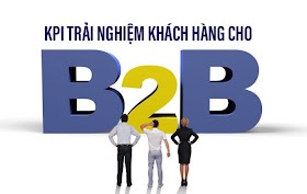 Bốn KPIs trải nghiệm khách hàng cung cấp insight tốt cho B2B