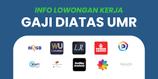 DAFTAR LOKER GAJI DIATAS UMR TERBARU  NOVEMBER 2023