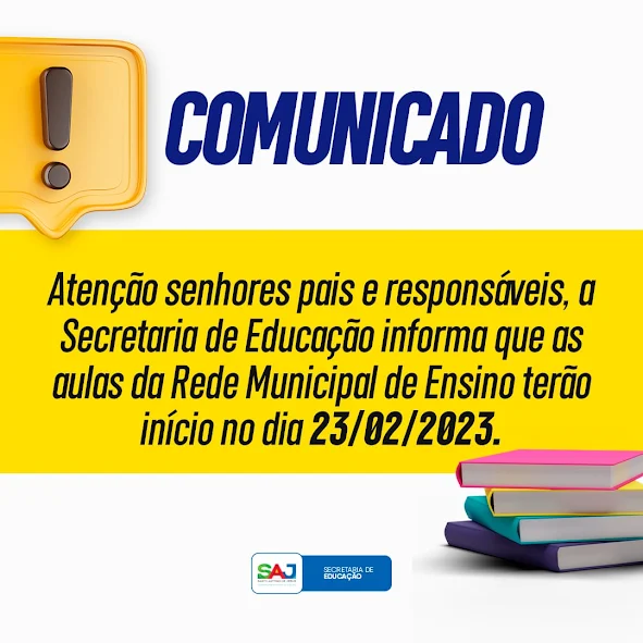 SAJ: Secretaria Municipal de Educação (SME) divulga data de início do ano letivo 2023