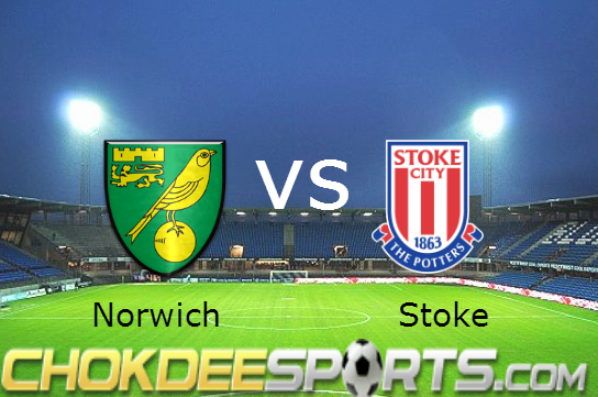  Norwich VS Stoke - Chokdeesports.com