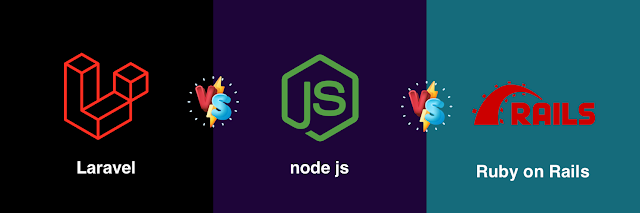 Laravel vs Node.js vs ROR