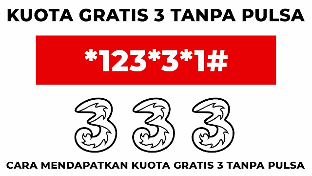 cara mendapatkan kuota gratis 3 tanpa pulsa