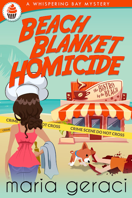 Beach Blanket Homicide (Whispering Bay Mystery Book 1) by Maria Geraci