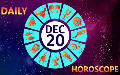 Today Horoscope 20 December 2019