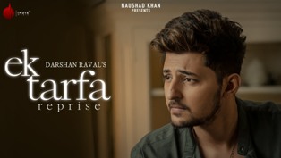 Ek Tarfa - Reprise Lyrics - Darshan Raval