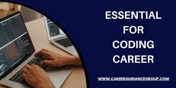 Essentials For A Career In Coding