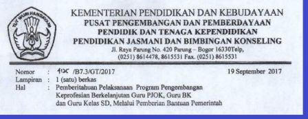 gambar SURAT PEMBERITAHUAN TENTANG kegiatan pelaksanaan PKB Guru PJOK, Guru BK, dan guru kelas SD tahun 2017