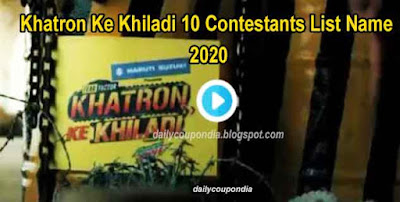 Khatron Ke Khiladi 10 Contestants List Name 2020