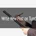 How+to+make+new+Post+in+Tumblr+Blog