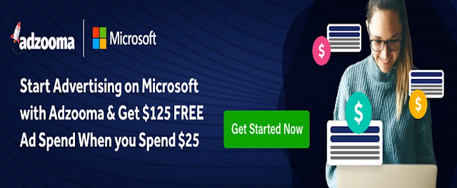 Start Advertising on Microsoft with Adzooma and Get $125 Free Ad Spend When you Spend $25