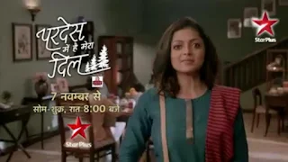 'Pardes Mein Hai Mera Dil' Serial on Star Plus Wiki Cast,Plot,Promo,Timing