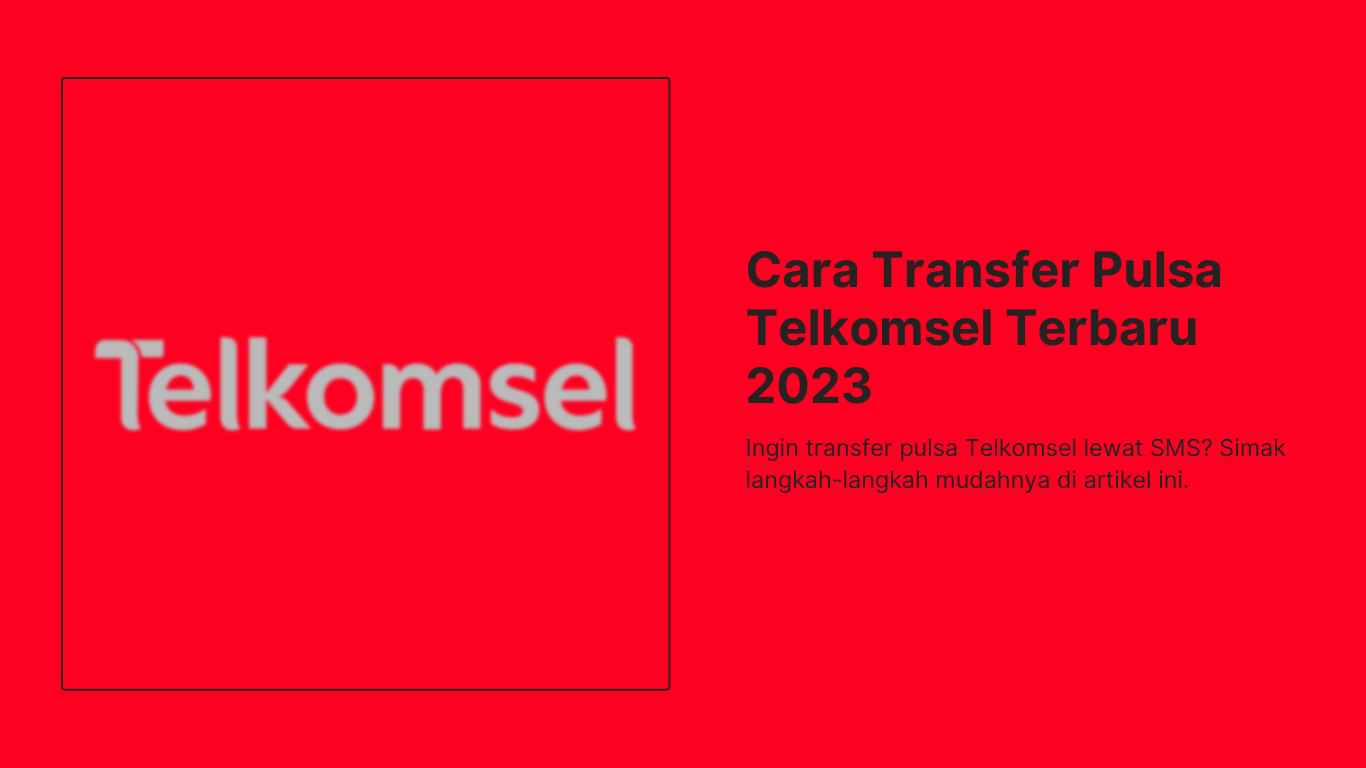 banner cara transfer pulsa telkomsel