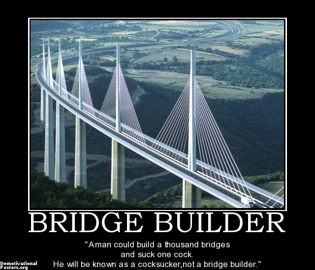 Be The Bridge Motivational Poster1