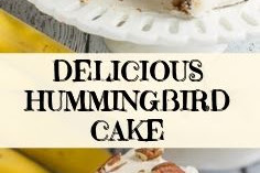 DELICIOUS HUMMINGBIRD CAKE