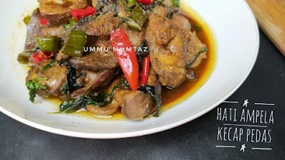 Hati Ampela Kecap Pedas by Ummu Mumtaz