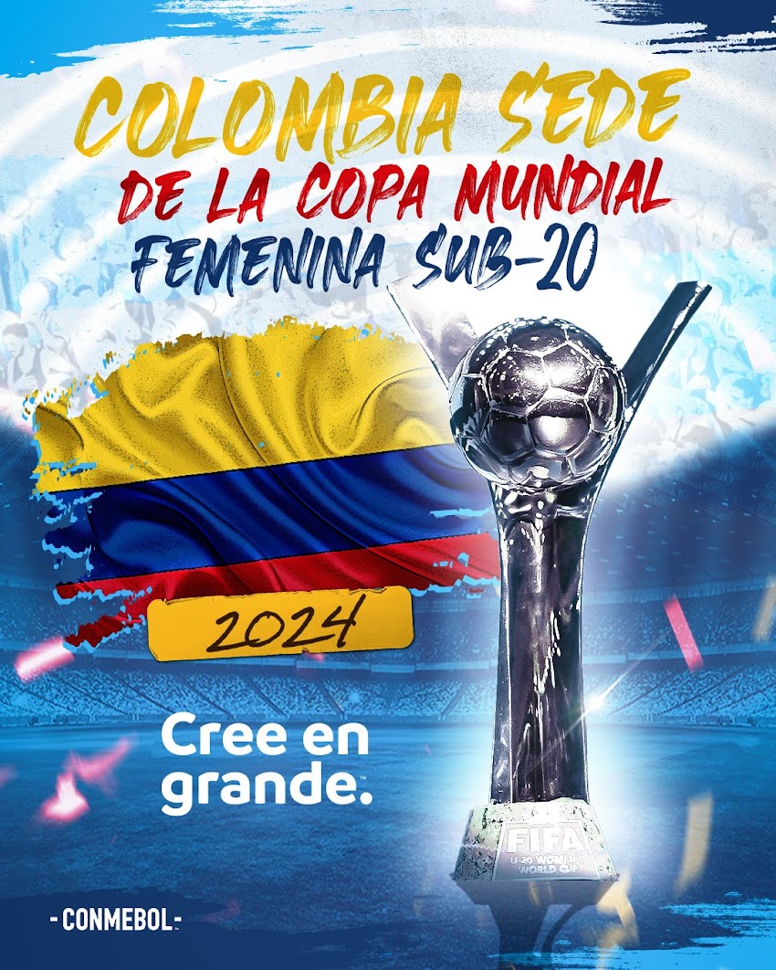 Colombia será sede del Mundial Femenino Sub20 - 2024. 