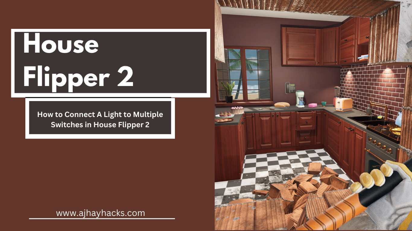 How to Connect A Light to Multiple Switches in House Flipper 2
