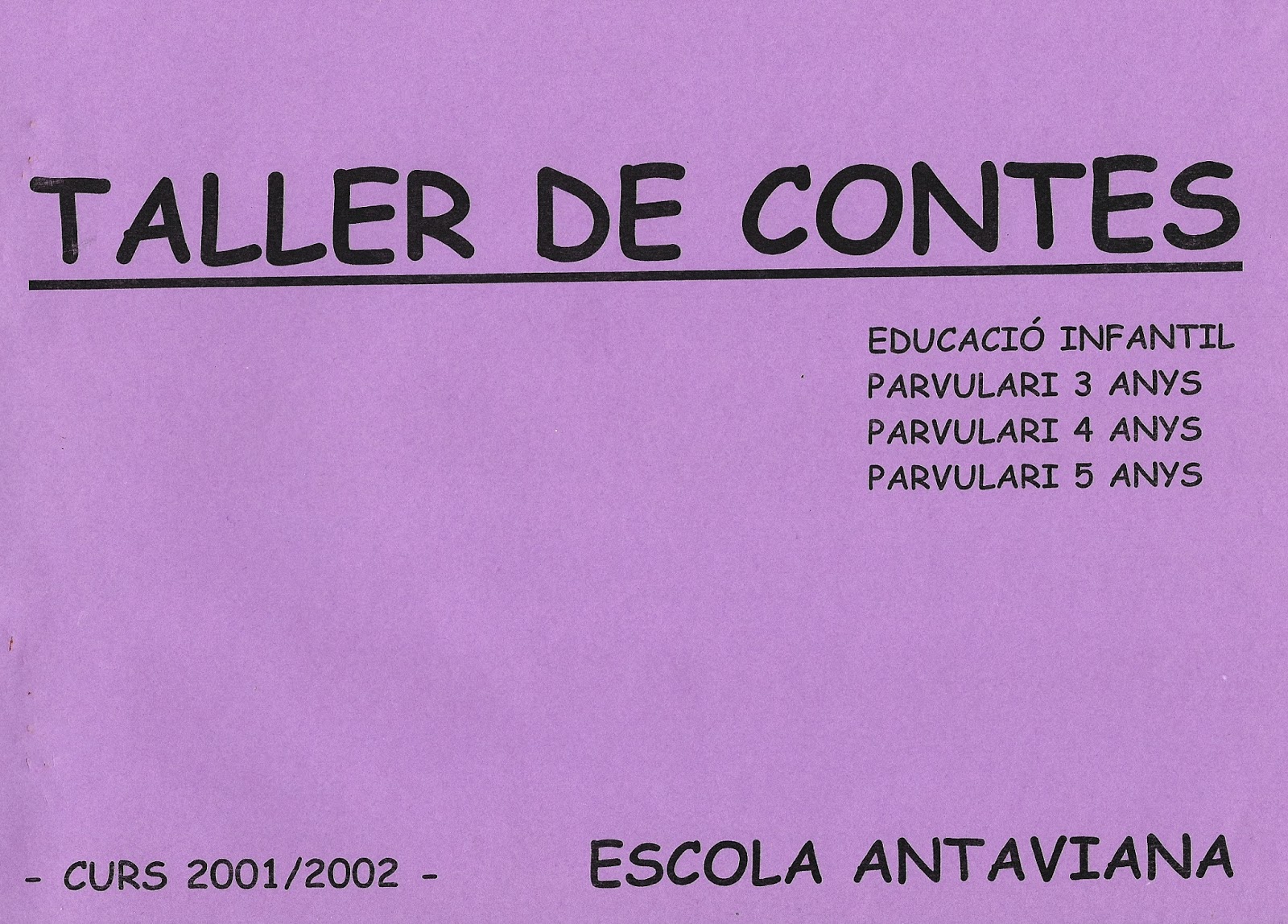 http://issuu.com/blocsdantaviana/docs/2n_taller_de_contes_ed._inf._2001-0