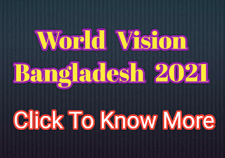 World Vision Bangladesh,World Vision Bangladesh Job Circular 2020,World Vision International,World Vision,World Vision Bangladesh job
