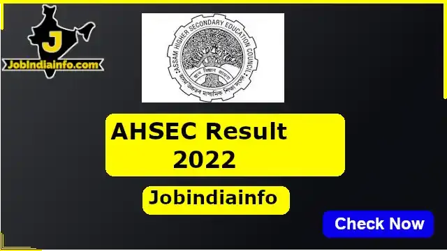 AHSEC Result 2022 Direct Link Check Here