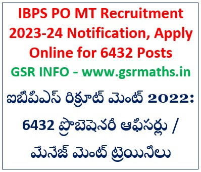 IBPS PO MT Recruitment 2023-24 Notification, Apply Online for 6432 Posts