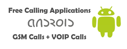 Android Free Calling Applications 2014
