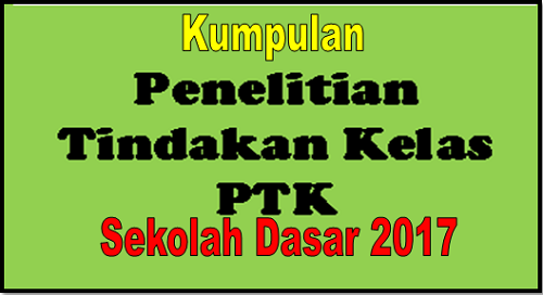 Kumpulan PTK SD 2017 File Sekolah Kita File Sekolah Kita