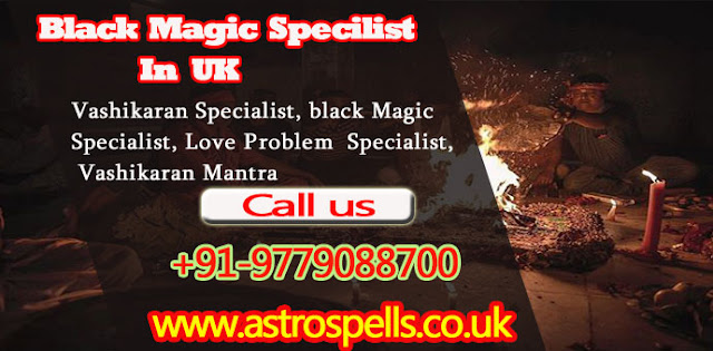 Black magic Specialist In Uk