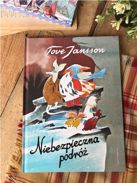 Tove Jansson, Niebezpieczna podróż