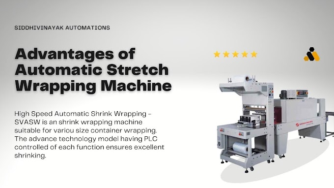 Advantages of Using an Automatic Stretch Wrapping Machine