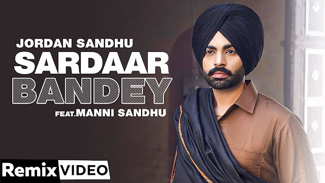 Sardaar Bandey (Remix) -