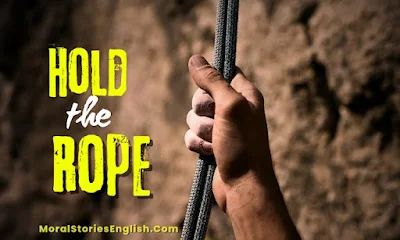 Hold the Rope Motivational Story – Inspiring Story of Teamwork