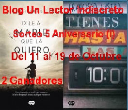 http://unlectorindiscreto.blogspot.com.es/2016/10/sorteo-5-aniversario-blog-un-lector.html