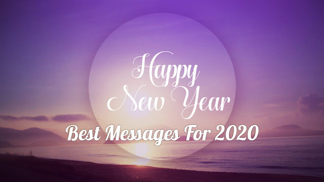 Happy New Year Best Messages For 2020