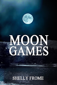 Moon Games by Shelly Frome
