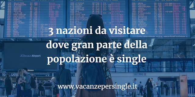 3 nazioni con tanti single