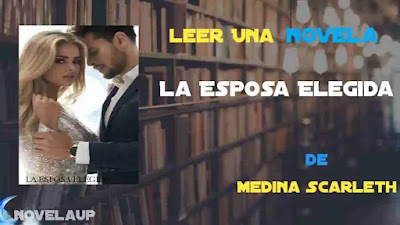 La Esposa Elegida Novela