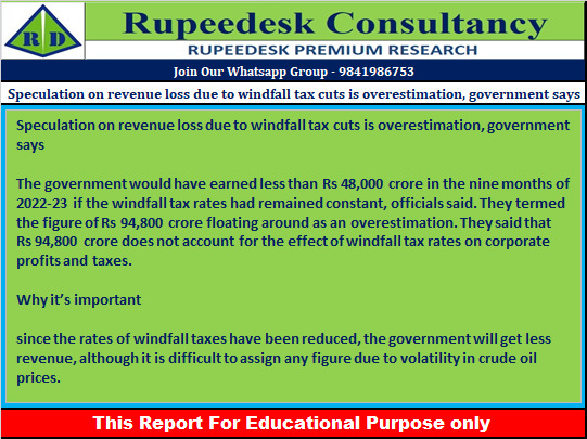 Speculation on revenue loss due to windfall tax cuts is overestimation, government says - Rupeedesk Reports - 04.08.2022