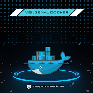 Mengenal docker