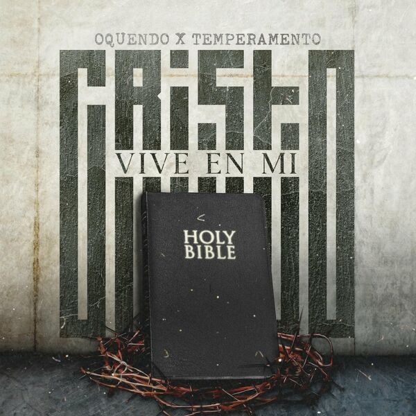 Oquendo – Cristo Vive en Mi (Feat.Temperamento) 2022 (Single) 2022
