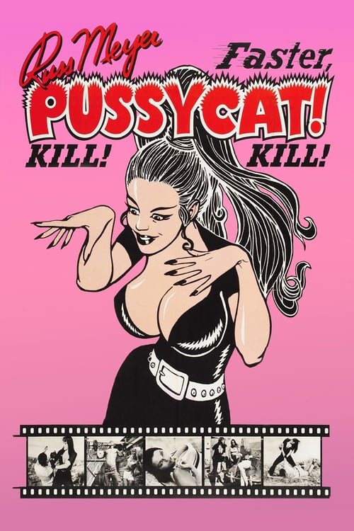 Regarder Faster, Pussycat! Kill! Kill! 1965 Film Complet En Francais