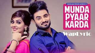 Munda Pyaar Karda Song Lyrics